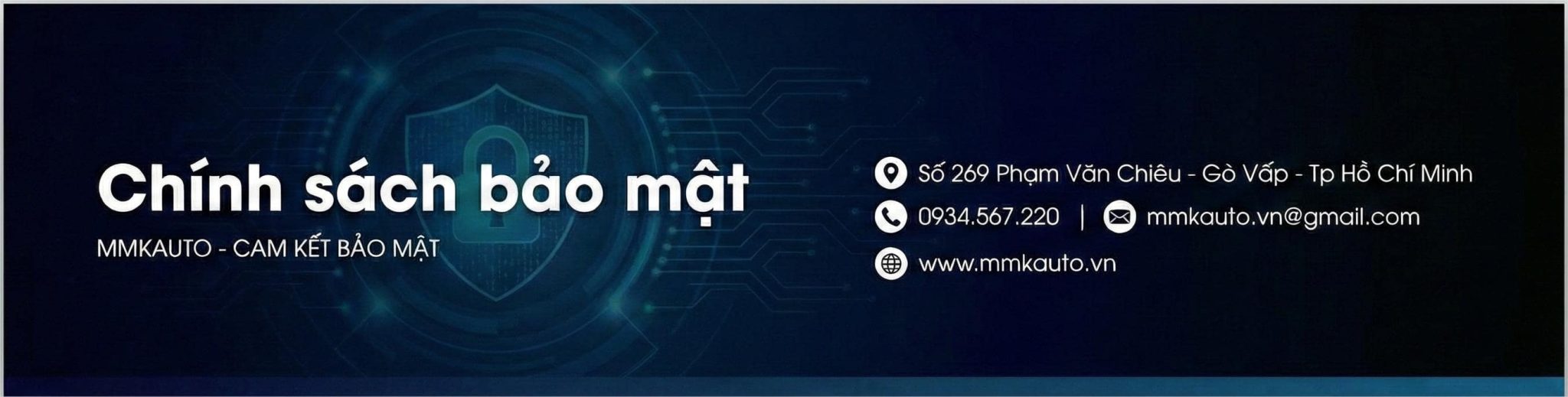 Chính Sách Bảo Mật Thông Tin - 2026 Chính Sách Bảo Mật - MMKAUTO