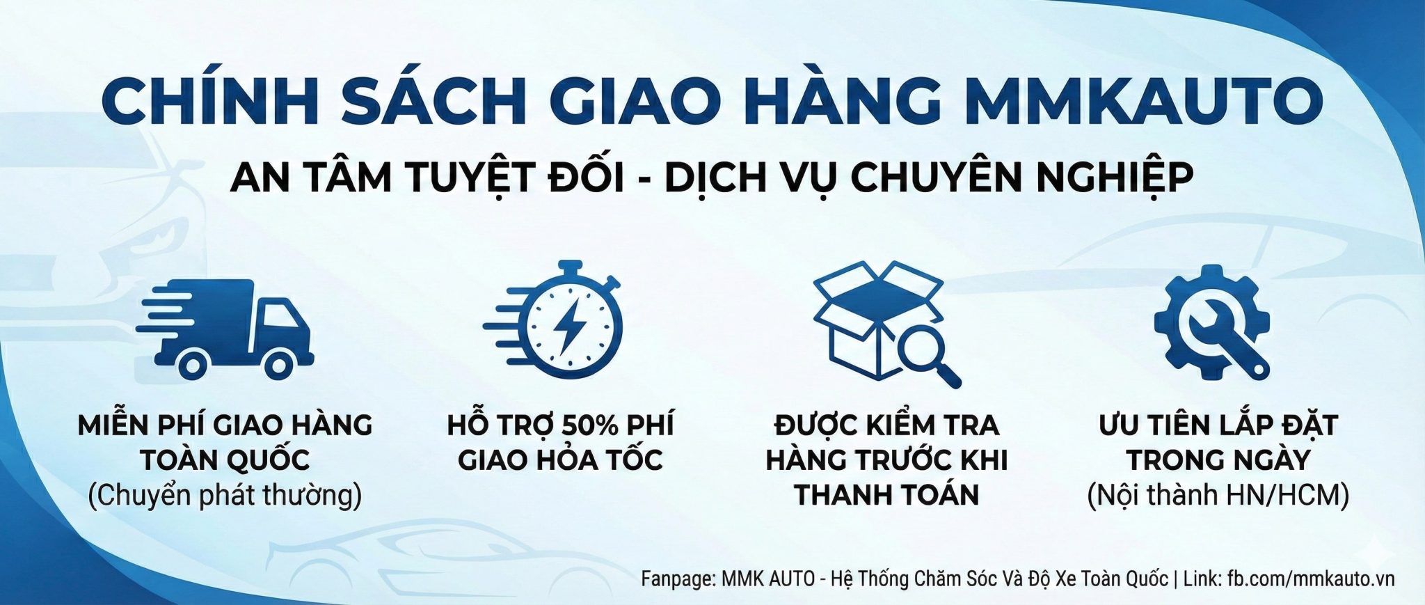 Chính Sách Giao Hàng - 2026 Chính Sách Giao Hàng - MMKAUTO
