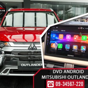 Màn hình DVD Android cho xe Outlander