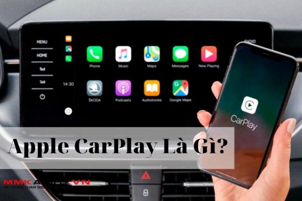 Apple CarPlay Là Gì? Cách Kết Nối Apple Carplay Cho Ô Tô