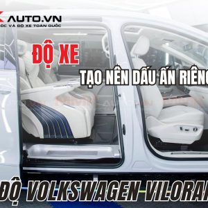 Độ Volkswagen Viloran 2024